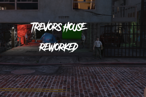 [REWORKED] Trevor's Home